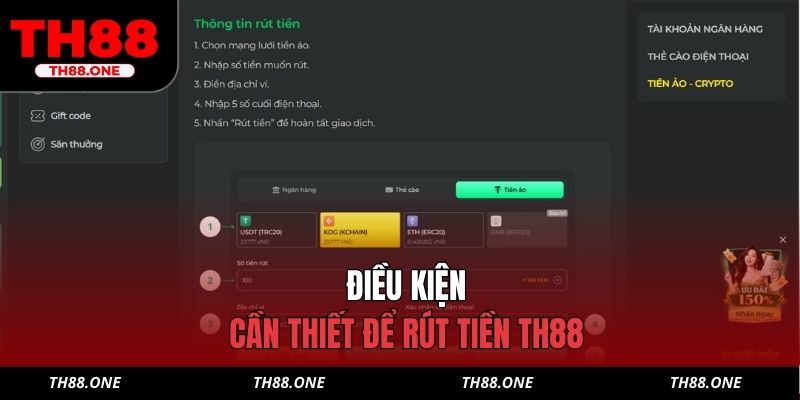 Điều kiện cần thiết để rút tiền TH88