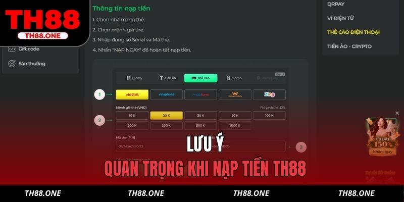 Lưu ý quan trọng khi nạp tiền TH88